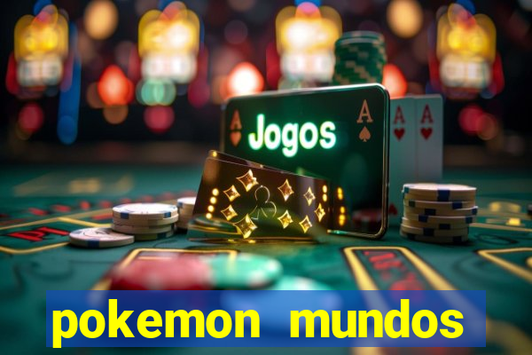 pokemon mundos elementais apk